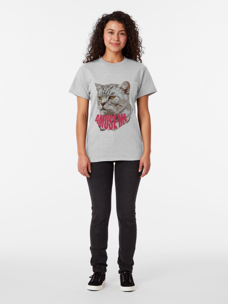 Alternate view of Amuse me Classic T-Shirt