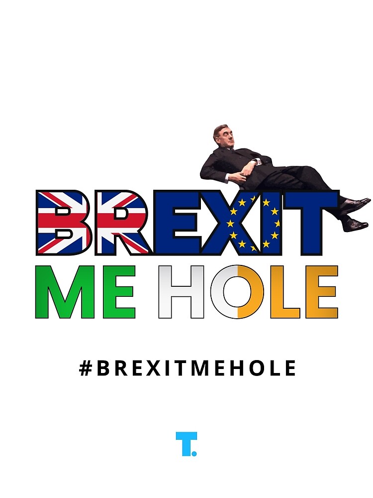 Trendster #BrexitMeHole Artwork by Trendster
