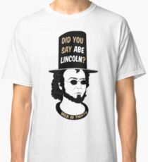 Men In Tights - Abe Lincoln Classic T-Shirt
