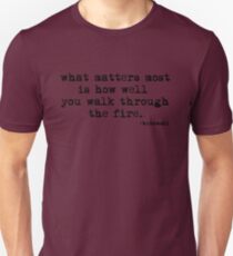 what matters most Unisex T-Shirt
