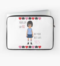 Your Butt Says Yes Laptop Sleeve