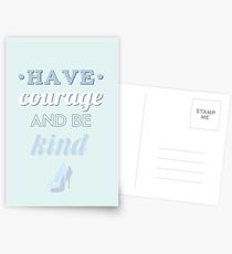 Have courage and be kind Postcards