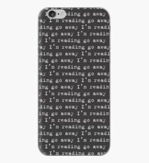 Geh weg Ich lese iPhone-Hülle & Cover