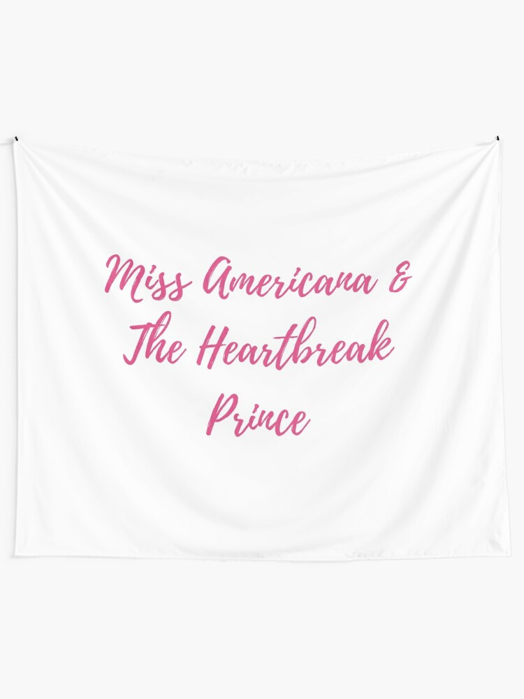 Miss Americana The Heartbreak Prince Taylor Swift Lover Album Lyrics Pink Tapestry By Bombalurina