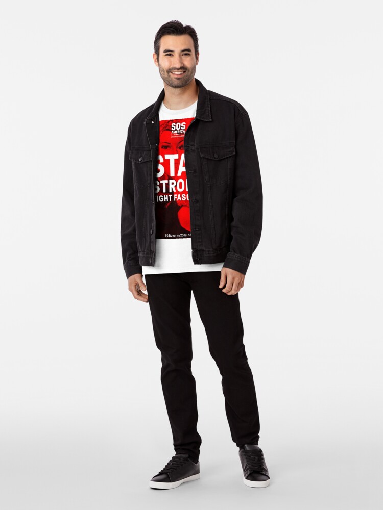 Alternate view of Stay Strong, Fight Fascism Premium T-Shirt