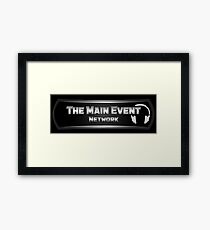 The Main Event Network Framed Print