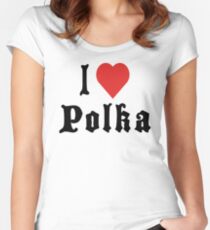 I Love Polka T-Shirt Women's Fitted Scoop T-Shirt