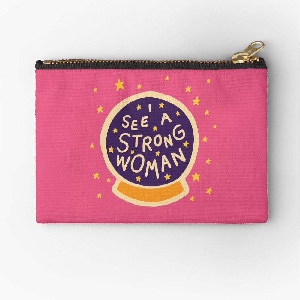 I see a strong woman Zipper Pouch