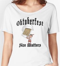 Funny Oktoberfest "Size Matters" Women's Relaxed Fit T-Shirt