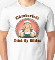 Oktoberfest "Drink Up Bitches" Unisex T-Shirt