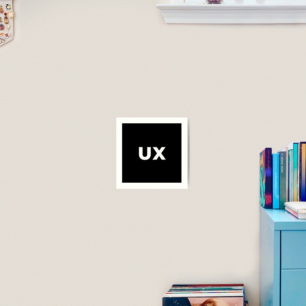 UX (User Experience) Designer Developer Art Print