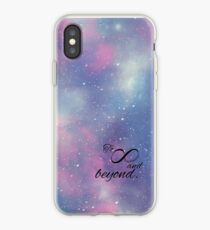 To Infinity and Beyond iPhone Case