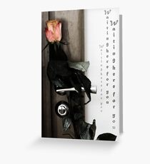 Waiting for you Greeting Card