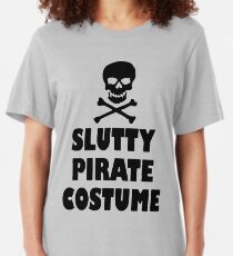 Slutty Pirate Costume Slim Fit T-Shirt