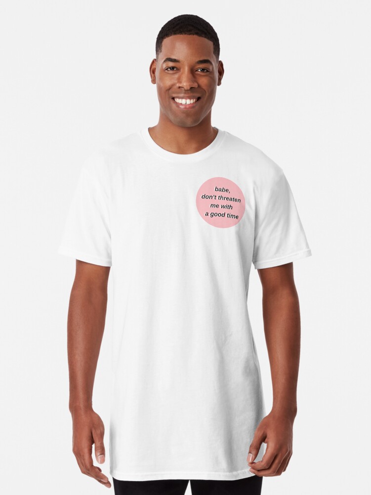 London Boy Taylor Swiftlover Lyrics Dont Threaten Me With A Good Time Long T Shirt By Erinaceous