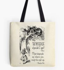 Alice in Wonderland - Cheshire Cat Quote - Where Should I go? - 0118 Tote Bag