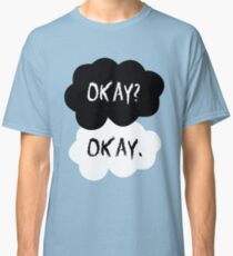 The Fault In Our Stars - Okay Classic T-Shirt