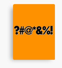 Q*Bert Parody ?#@*&%! Canvas Print