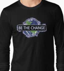 Sei die Veränderung! Langarmshirt
