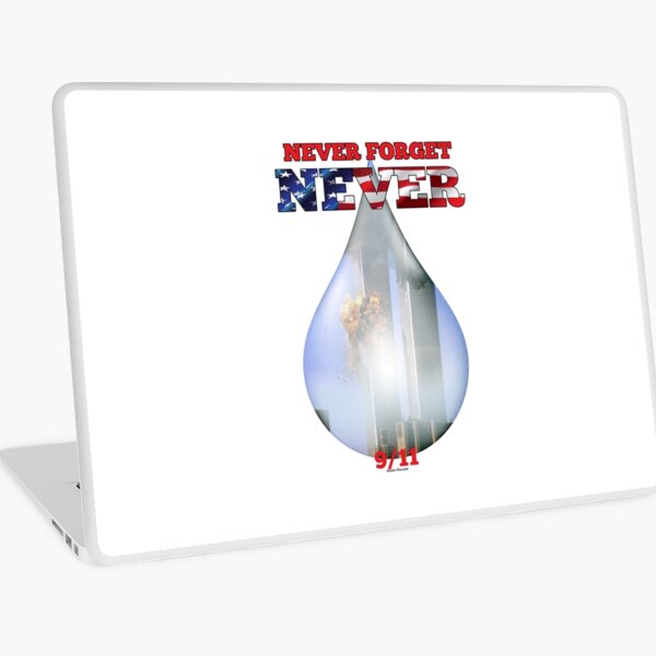 9/11 Never Forget NEVER Tear Laptop Skin
