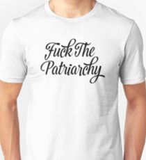 Fuck The Patriarchy Pro-Feminist T Shirt Unisex T-Shirt