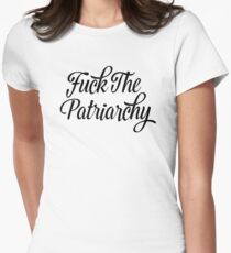 Fuck The Patriarchy Pro-Feminist T Shirt Women's Fitted T-Shirt