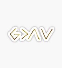 God is greater than the highs and the lows Sticker