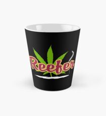 Reefer Marijuana Tall Mug