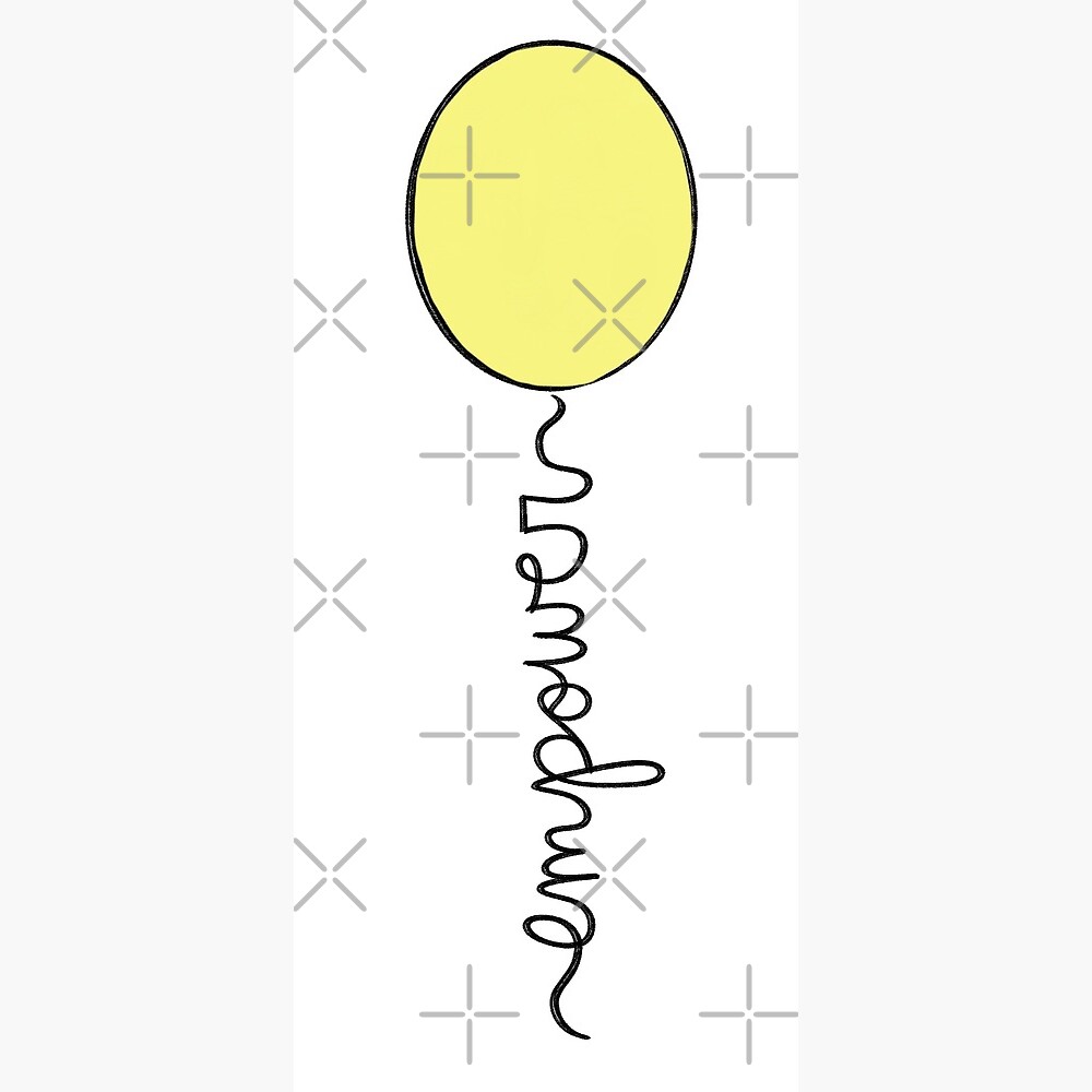 Empower Balloon — Poster