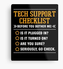 Tech Support Checklist Metal Print