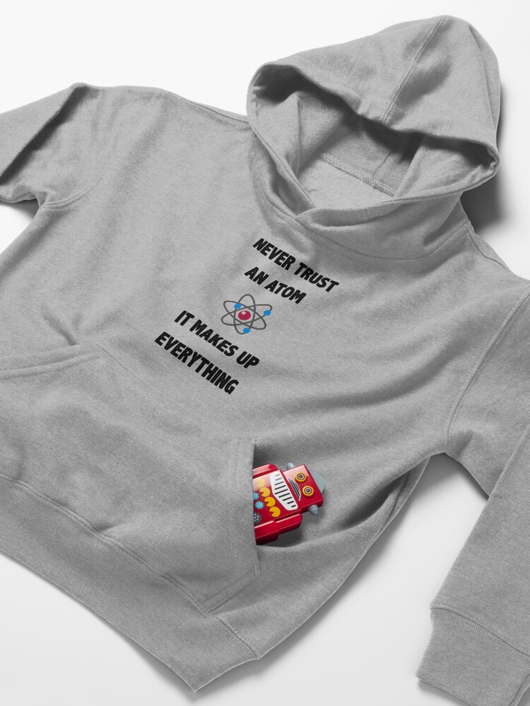 Alternate view of Don't Trust Atoms Kids Pullover Hoodie