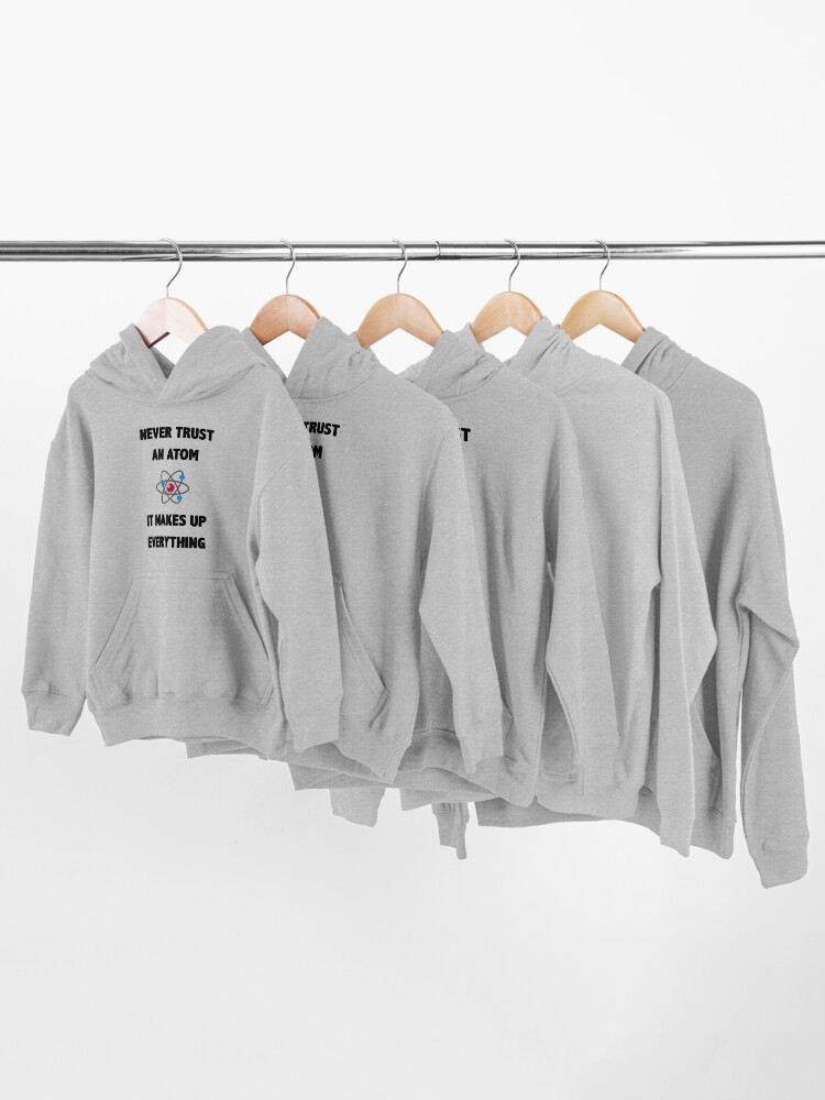 Alternate view of Don't Trust Atoms Kids Pullover Hoodie