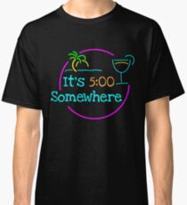 5 oclock somewhere shirt