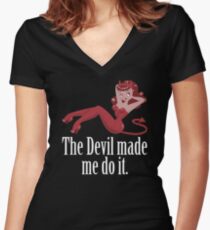 Der Teufel hat mich dazu gebracht Shirt mit V-Ausschnitt