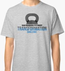 San Marcos (Fall) Fit Body Transformation Challenge Classic T-Shirt