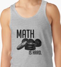 Mathe ist schwer Tanktop für Männer