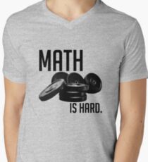 Math is Hard Men's V-Neck T-Shirt