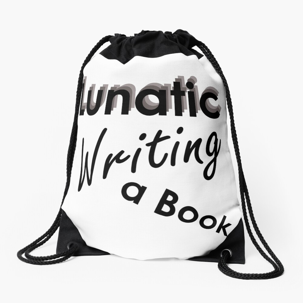 Lunatic Writing A Book - Drawstring Bag Drawstring Bag