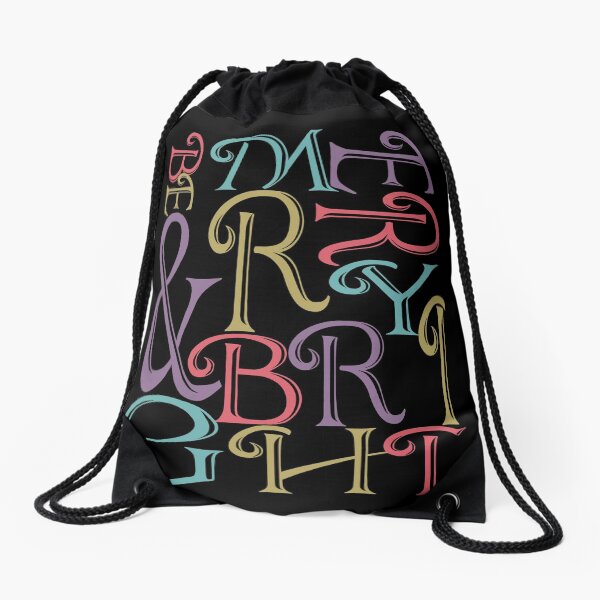 Be Merry and Bright Typography Drawstring Bag