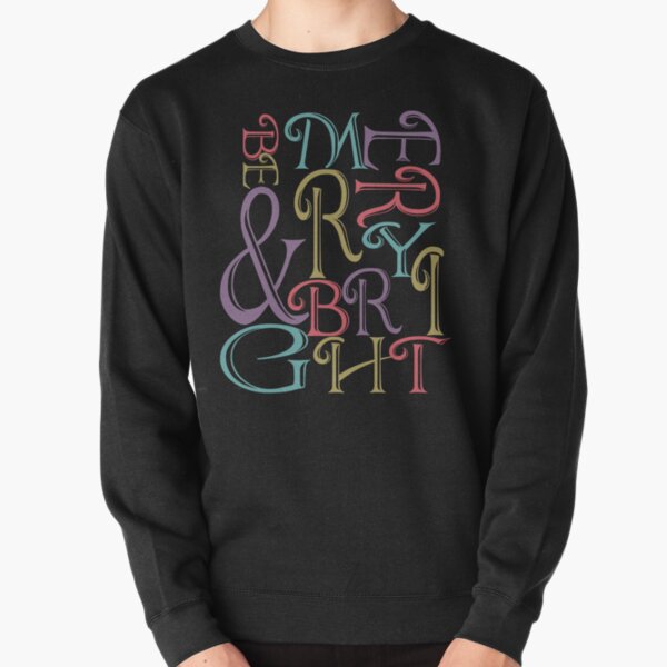 Be Merry and Bright Typography Pullover Sweatshirt
