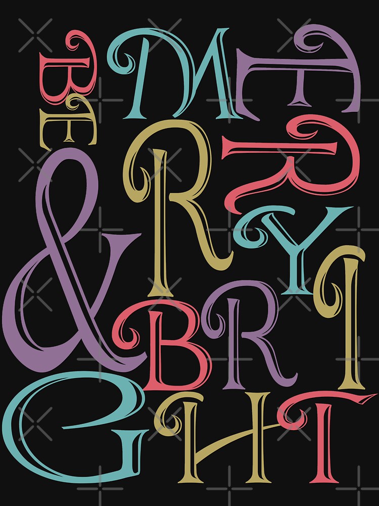 Be Merry and Bright Typography by IconicTee