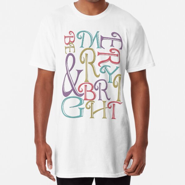 Be Merry and Bright Typography Long T-Shirt