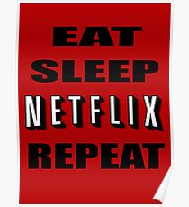 Eat Sleep Netflix wiederholen Poster