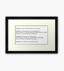 Castle and Beckett - How to find Beckett Framed Print