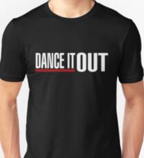 Dance It Out - White Unisex T-Shirt