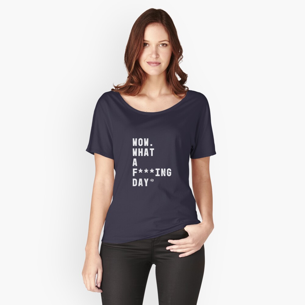 Casefile True Crime – What a F***ing Day (Light) Relaxed Fit T-Shirt