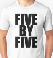 Five by five Unisex T-Shirt
