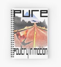Pure Poultry In Motion Spiral Notebook