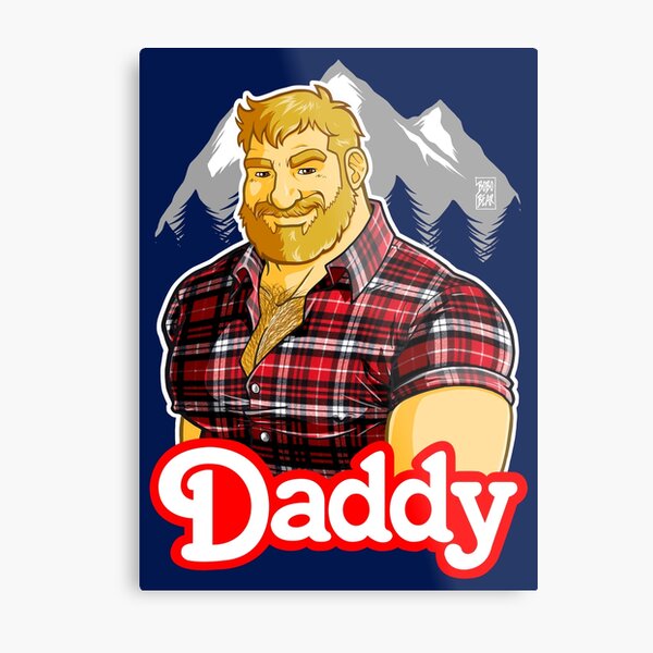DADDY MIKE LIKES THE MOUNTAIN Metal Print