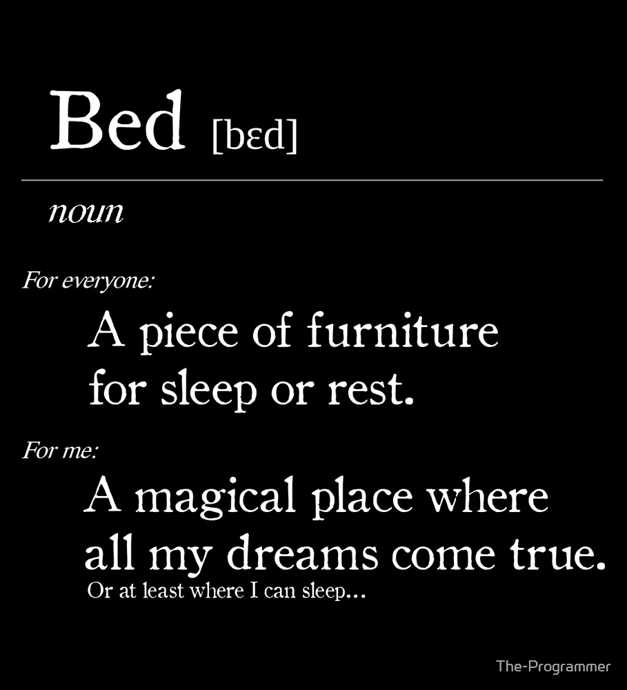 "Definition Bed" by TheProgrammer Redbubble
